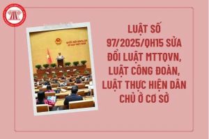 Luật sửa đổi, bổ sung một số điều của Luật Mặt trận Tổ quốc Việt Nam, Luật Công đoàn, Luật Thanh niên và Luật Thực hiện dân chủ ở cơ sở