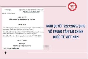 Nghị quyết về Trung tâm tài chính quốc tế tại Việt Nam