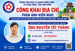 Công khai địa chỉ phản ánh, kiến nghị về giải quyết TTHC trên địa bàn xã Xuân Hồng