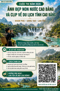 INFOGRAPHICS: CUỘC THI ẢNH ĐẸP NON NƯỚC CAO BẰNG VÀ CLIP VỀ DU LỊCH TỈNH CAO BẰNG