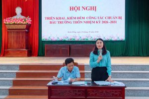 HỘI NGHỊ TRIỂN KHAI, KIỂM ĐẾM CÔNG TÁC CHUẨN BỊ BẦU TRƯỞNG THÔN NHIỆM KỲ 2026 – 2031